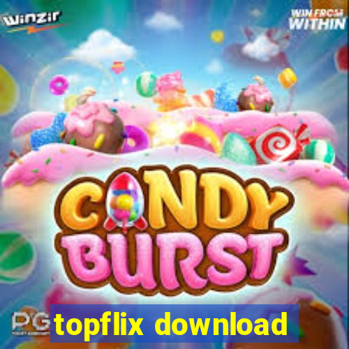 topflix download